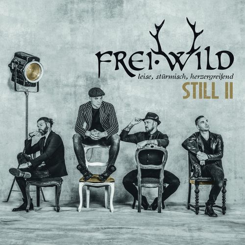 Frei.Wild - Still II (Leise, stürmisch, herzergreifend) (2019)