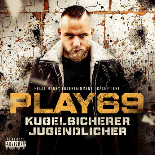 Play69 - KUGELSICHERER JUGENDLICHER (2019)