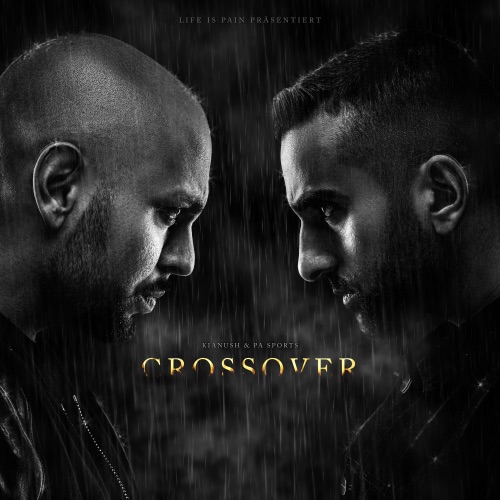 Kianush & PA Sports - CROSSOVER (2020)