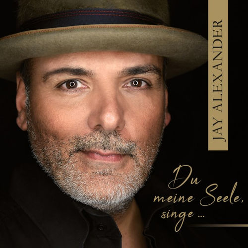 Jay Alexander - Du meine Seele, singe... (2020)