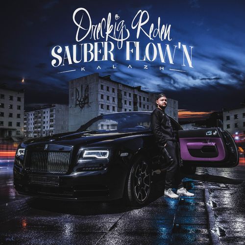 Kalazh44 - Dreckig reden sauber flow'n (2020)
