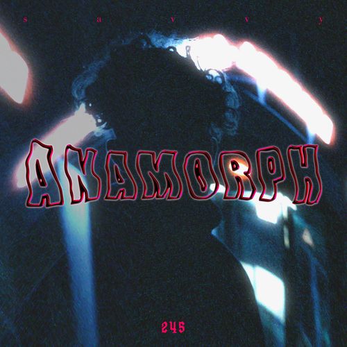 Savvy - Anamorph - EP (2020)