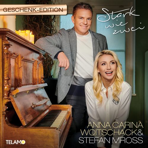Anna-Carina Woitschack & Stefan Mross - Stark wie zwei (Geschenk Edition) (2020)