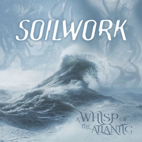 Soilwork - A Whisp Of The Atlantic (2020)
