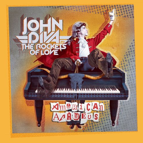 John Diva & the Rockets of Love - American Amadeus (2021)