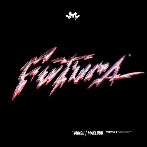 Miksu / Macloud - FUTURA (2021)
