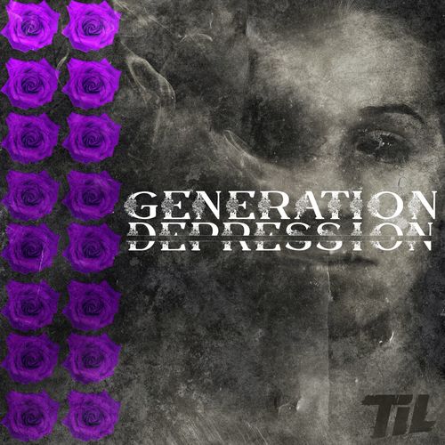 TIL - Generation Depression (2021)