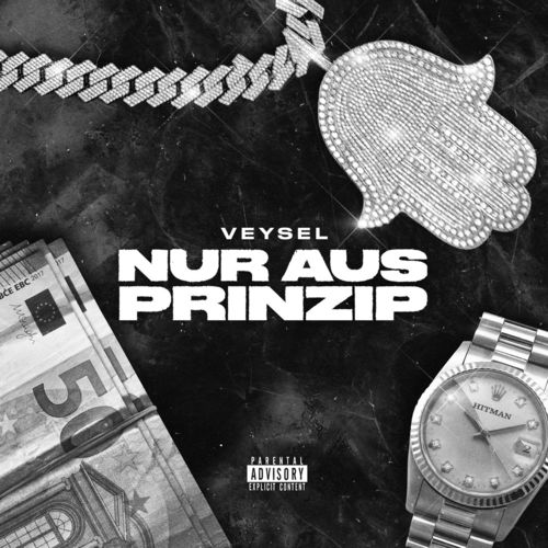 Veysel - NUR AUS PRINZIP (Single) (2021)