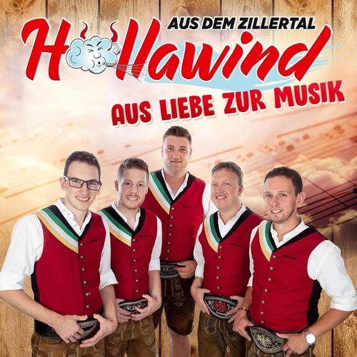 Höllawind aus dem Zillertal - Aus Liebe zur Musik (2021)