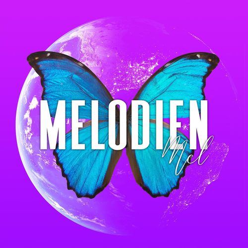Mel - MELODIEN (2021)