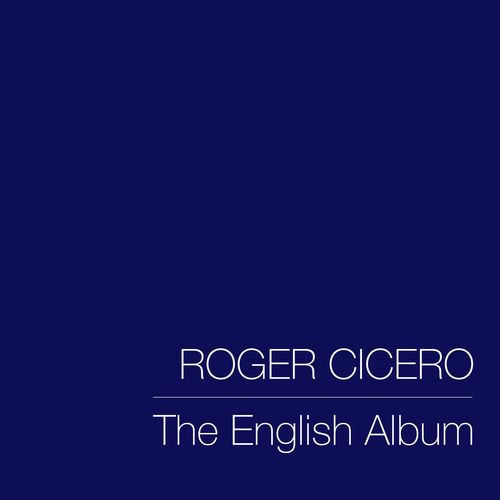 Roger Cicero - The English Album (2021)