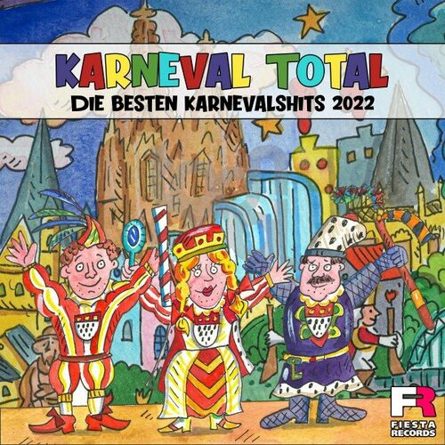 Karneval Total (Die besten Karnevalshits 2022) (2022)