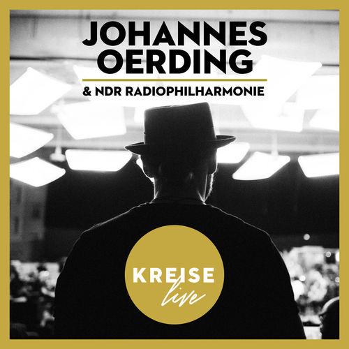 Johannes Oerding & NDR RADIOPHILHARMONIE - Kreise Live (2017)