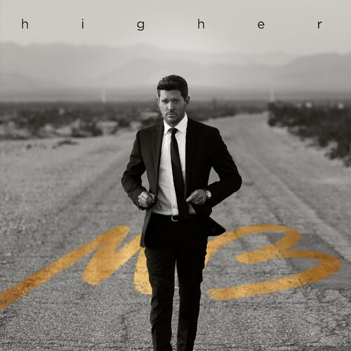 Michael Bublé - Higher (2022)