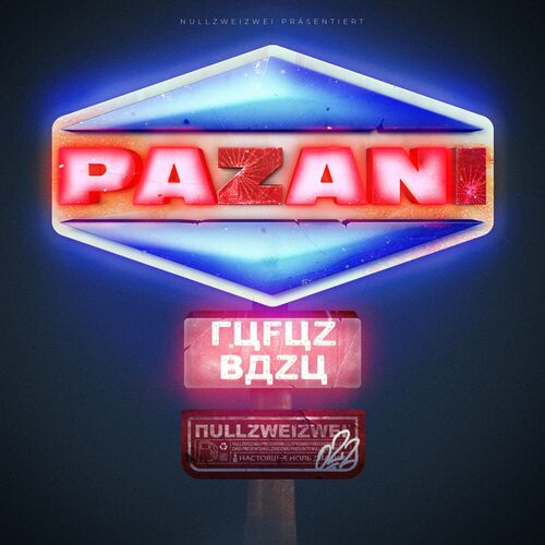 Nullzweizwei, Rufuz & Bazu - Pazani (2022)