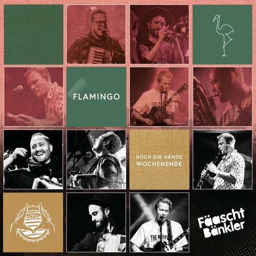 Fäaschtbänkler - flamingo + hoch die hände wochenende (2022)