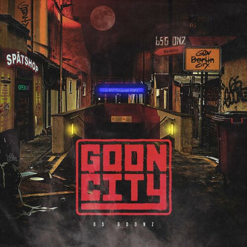 65Goonz, OG Raijk & Polo65 - Goon City (2022)