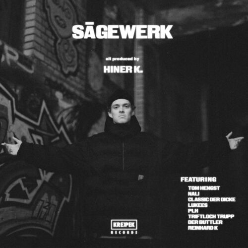 Hiner K. - Sägewerk (2022)
