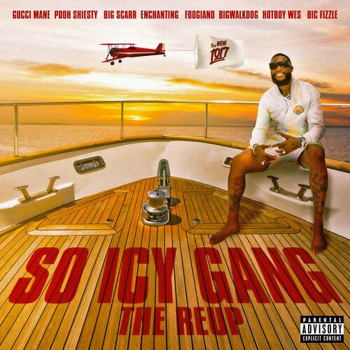 Gucci Mane - So Icy Gang: The ReUp (2022)