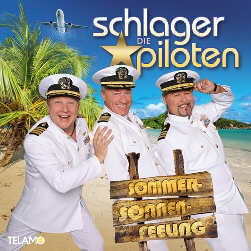 Die Schlagerpiloten - Sommer-Sonnen-Feeling (2022)