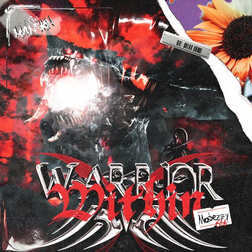 Mobezzy666 - WARRIOR WITHIN (2022)