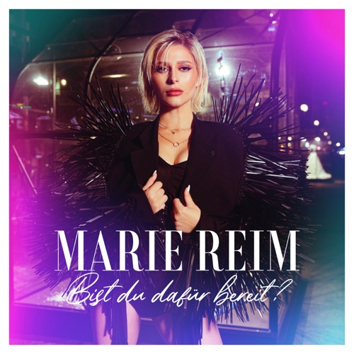 Marie Reim - Bist du dafür bereit? (2022)