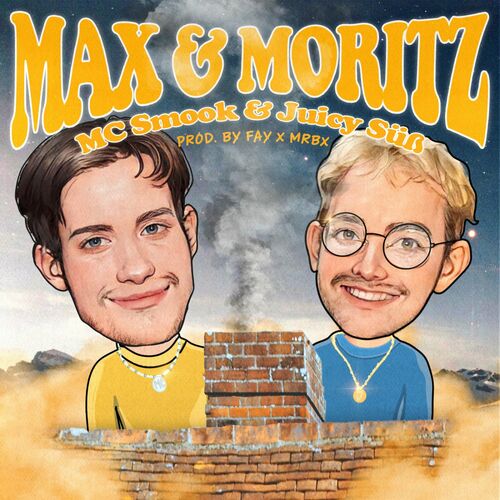 Juicy Süß & MC Smook - Max & Moritz (2022)