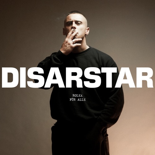 Disarstar - ROLEX FÜR ALLE (2022)