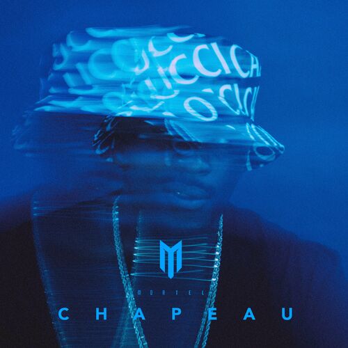 Mortel - Chapeau (2022)