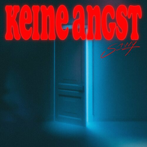 Savvy - Keine Angst (2022)