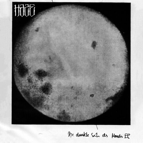 Haze - Die dunkle Seite des Mondes EP (2022)