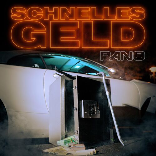 PANO - Schnelles Geld (2022)