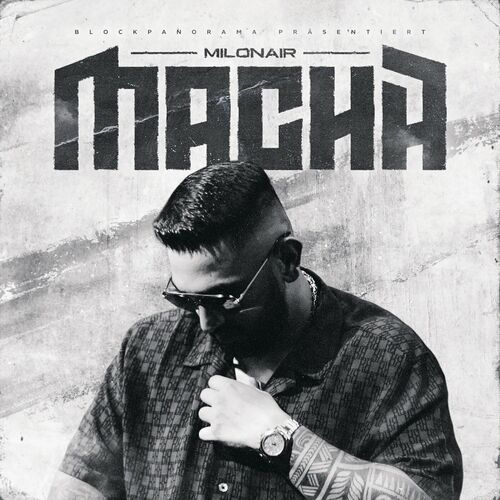 Milonair - MACHA (2023)