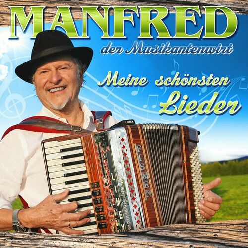 Manfred der Musikantenwirt - Meine schönsten Lieder (2023)