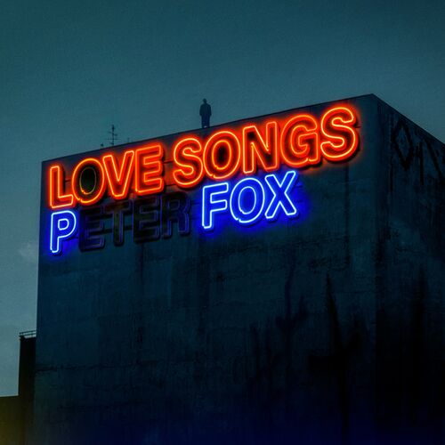 Peter Fox - Love Songs (2023)