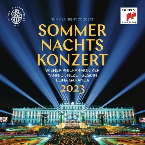 Yannick Nézet-Séguin & Wiener Philharmoniker - Sommernachtskonzert 2023 (2023)