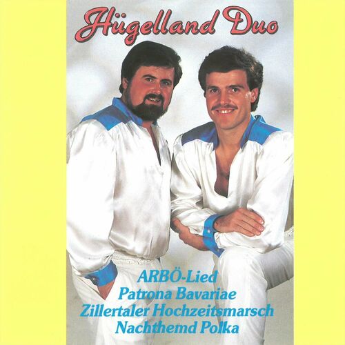 Hugelland Duo - Nachthemd Polka (2023)