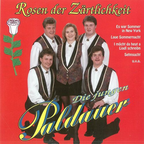 Die jungen Paldauer - Rosen der Zärtlichkeit (2023)