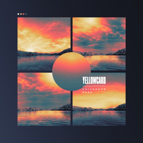 Yellowcard - Childhood Eyes EP (2023)