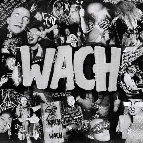 Das Lumpenpack - WACH (2023)