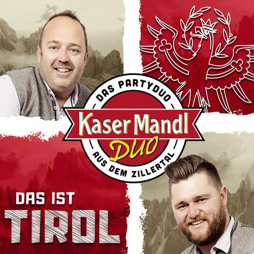 Kasermandl Duo - Das ist Tirol (2023)
