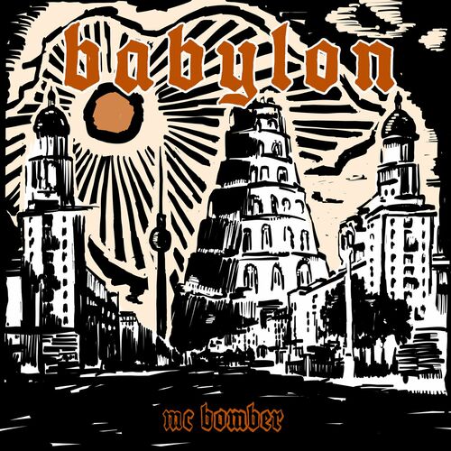 MC Bomber - Babylon (2023)