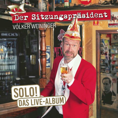 Der Sitzungspräsident - Volker Weininger - SOLO! - Das Live Album (2023)