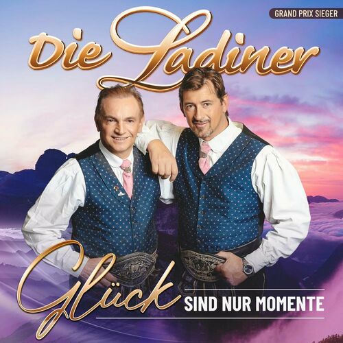 Die Ladiner - Glück sind nur Momente (2023)