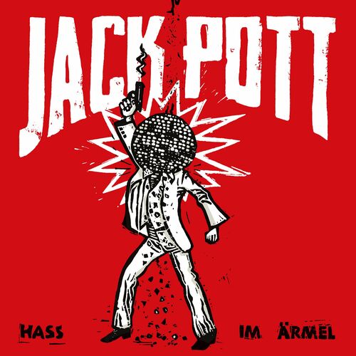 Jack Pott - Hass im Ärmel (2023)