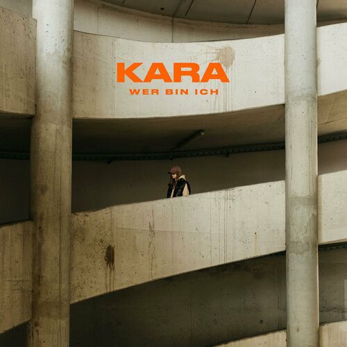 KARA - Wer bin ich? (2023)