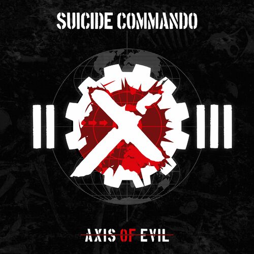 Suicide Commando - Axis of Evil (20th Anniversary Rerelease) (2023)