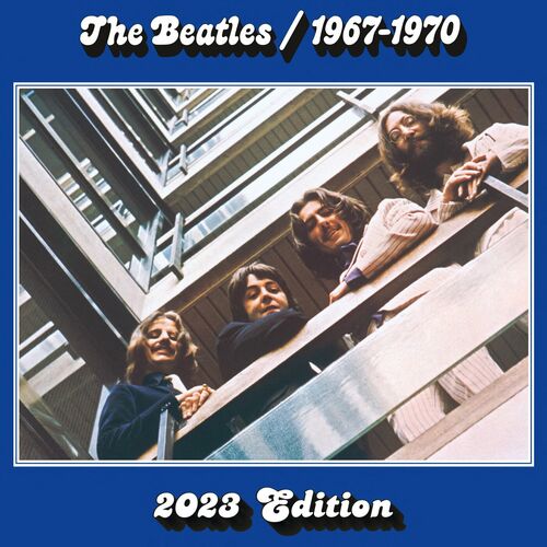 The Beatles - The Beatles 1967 – 1970 (2023 Edition) (2023)