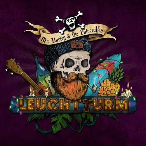 Mr. Hurley & Die Pulveraffen - Leuchtturm (Captain's Edition) (2023)