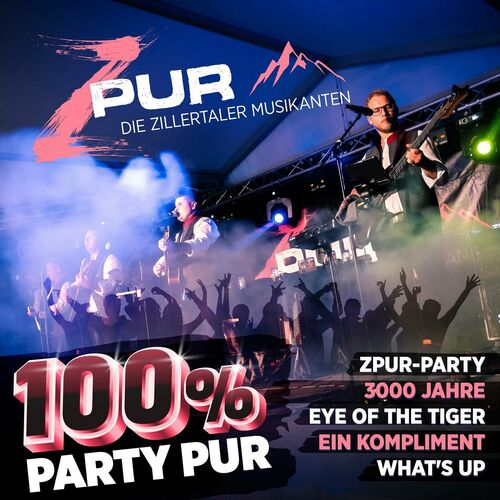 ZPur - Die Zillertaler Musikanten - 100% Party Pur (2023)
